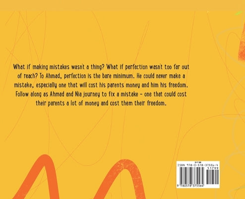 Ahmad and Nia and the Mistake of the Century by Milton, Aarenne