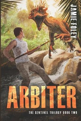 Arbiter by Foley, Jamie