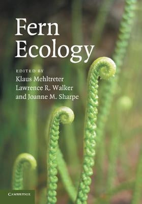 Fern Ecology by Mehltreter, Klaus