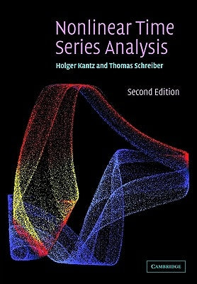 Nonlinear Time Series Analysis by Kantz, Holger