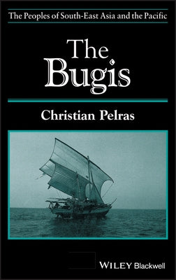 The Bugis by Pelras, Christian