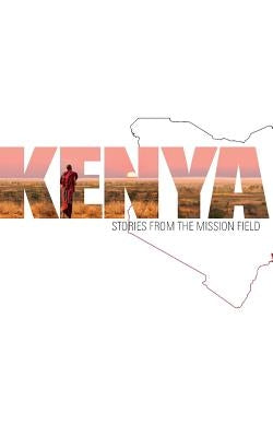 Kenya: Stories from the Mission Field by Press, St Shenouda