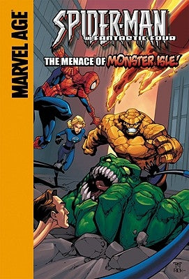 Fantastic Four: The Menace of Monster Isle!: The Menace of Monster Isle! by Dezago, Todd