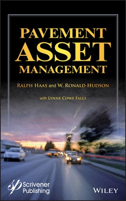 Pavement Asset Management by Haas, Ralph