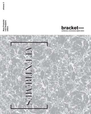 Bracket 3: At Extremes by Sheppard, Lola