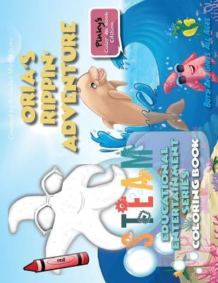 Oria's Rippin Adventure Coloring Book: Pinky's Color Me Edition by Montagueo, Roman Sudan