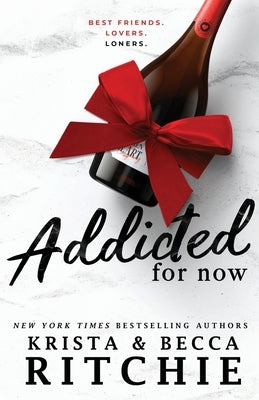 Addicted For Now by Ritchie, Krista