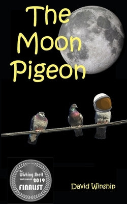 The Moon Pigeon by Winship, David