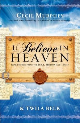 I Believe in Heaven by Murphey, Cecil