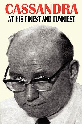 Cassandra - At His Finest and Funniest by Connor, William Neil