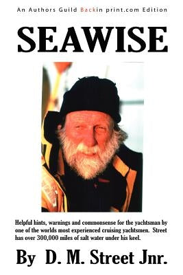 Seawise by Street, Donald M.