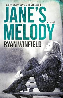 Jane's Melody by Winfield, Ryan