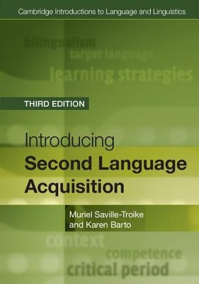 Introducing Second Language Acquisition by Saville-Troike, Muriel