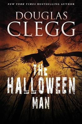 The Halloween Man by Clegg, Douglas