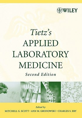 Tietz's Applied Laboratory Medicine by Gronowski, Ann M.
