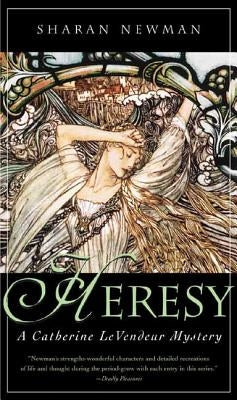Heresy by Newman, Sharan