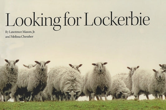 Looking for Lockerbie by Mason Jr.