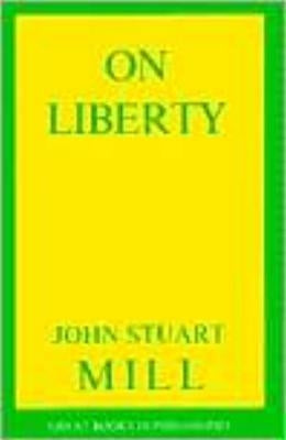 On Liberty by Mill, John Stuart