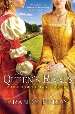 The Queen's Rivals by Purdy, Brandy