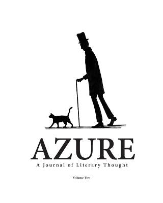 Azure: A Journal of Literary Thought (Vol. 2) by Fakhri, Sakina B.