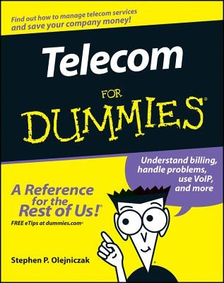 Telecom for Dummies by Olejniczak, Stephen P.