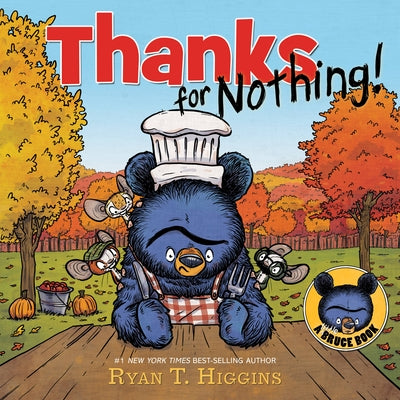 Thanks for Nothing (a Little Bruce Book) by Higgins, Ryan