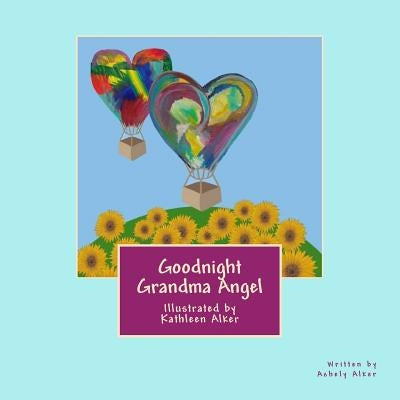 Goodnight Grandma Angel by Alker, Kathleen Marie
