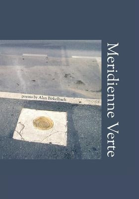 Meridienne Verte by Birkelbach, Alan