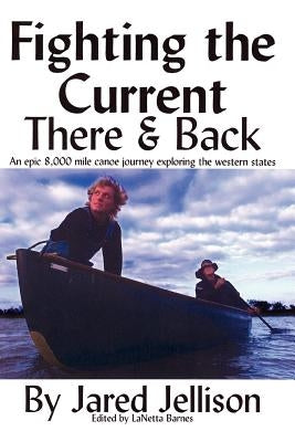 Fighting the Current by Jellison, Jared