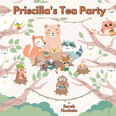 Priscilla's Tea Party by Honkala, Sarah