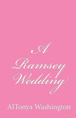 A Ramsey Wedding by Washington, Altonya