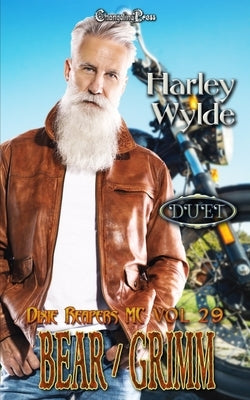 Bear/Grimm Duet: A Dixie Reapers Bad Boys Romance by Wylde, Harley