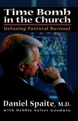 Time Bomb in the Church by Spaite, Daniel