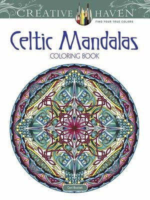 Creative Haven Celtic Mandalas Coloring Book by Buziak, Cari