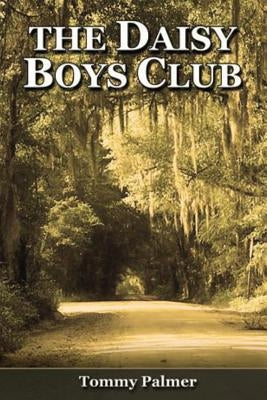 The Daisy Boys Club by Dixon, Trey