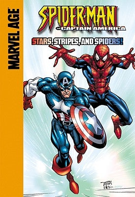 Captain America: Stars, Stripes, and Spiders!: Stars, Stripes, and Spiders! by Dezago, Todd