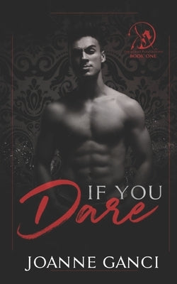 If You Dare by Ganci, Joanne