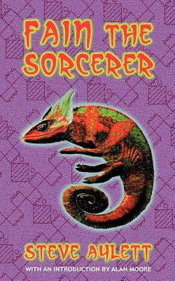 Fain the Sorcerer by Aylett, Steve