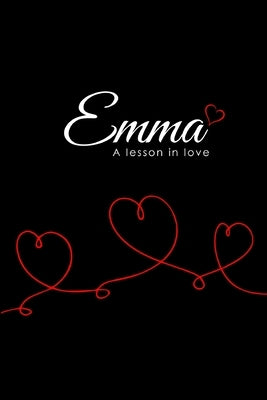 Emma: A lesson in love by Howe, Sybil