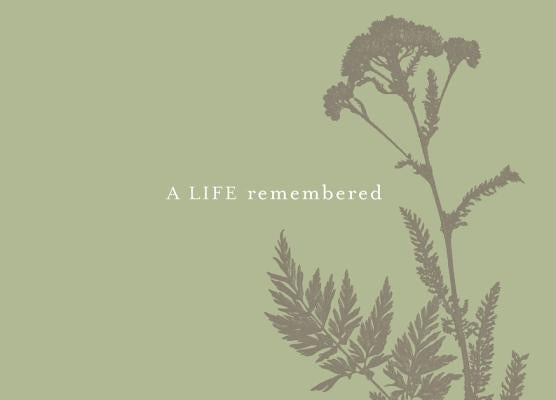 A Life Remembered: A Memorial Guest Book by Zadra, Dan