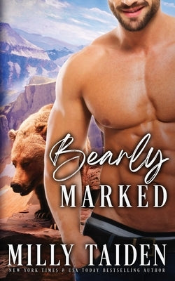 Bearly Marked by Taiden, Milly