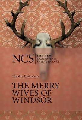 The Merry Wives of Windsor by Shakespeare, William