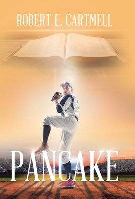 Pancake by Cartmell, Robert E.