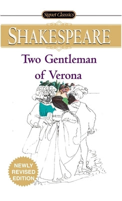 The Two Gentlemen of Verona by Shakespeare, William