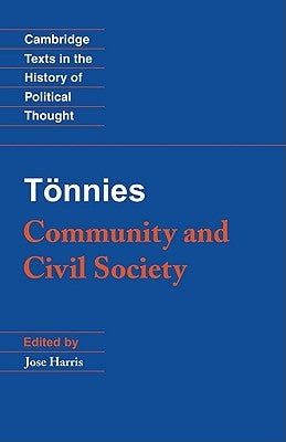 Tönnies: Community and Civil Society by Tönnies, Ferdinand