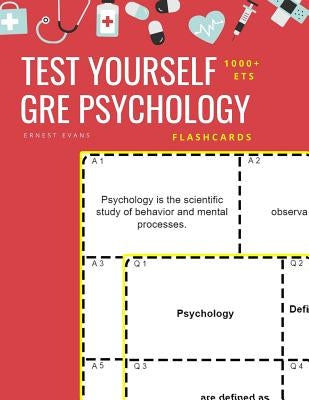 Test Yourself 1000+ ETS GRE Psychology Flashcards: Study ETS GRE general Psychology test prep flash cards book by Evans, Ernest