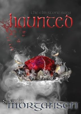 Haunted by Morgansen, Shayla