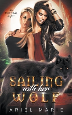 Sailing With Her Wolf by Marie, Ariel