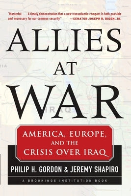 Allies At War by Gordon, Philip