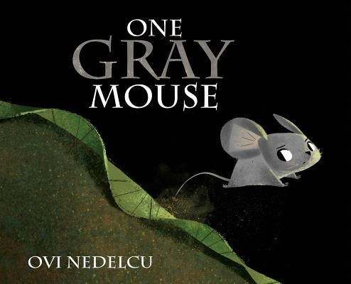 One Gray Mouse by Nedelcu, Ovi